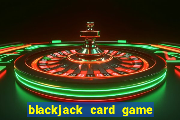 blackjack card game pick up 7