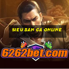 sieu ban ca online