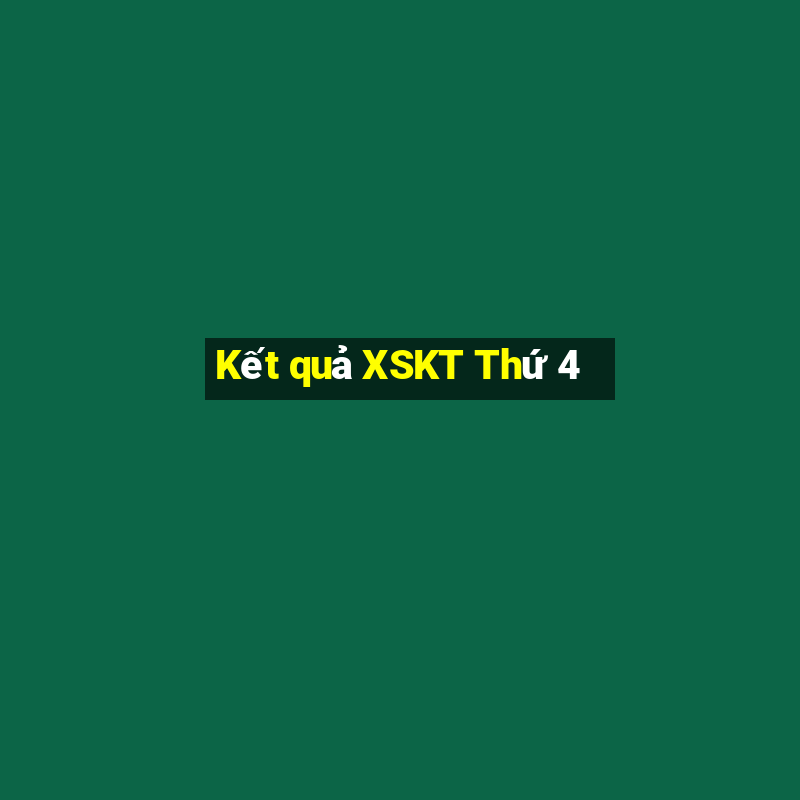 Kết quả XSKT Thứ 4