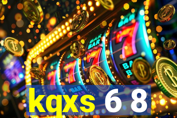 kqxs 6 8