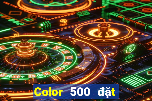 Color 500 đặt cược Sảnh Color