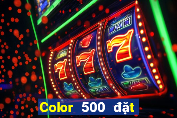 Color 500 đặt cược Sảnh Color