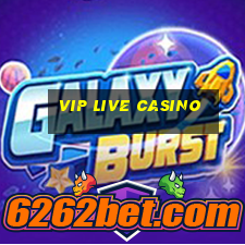 vip live casino