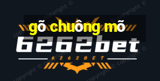 gõ chuông mõ