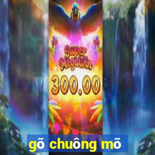 gõ chuông mõ