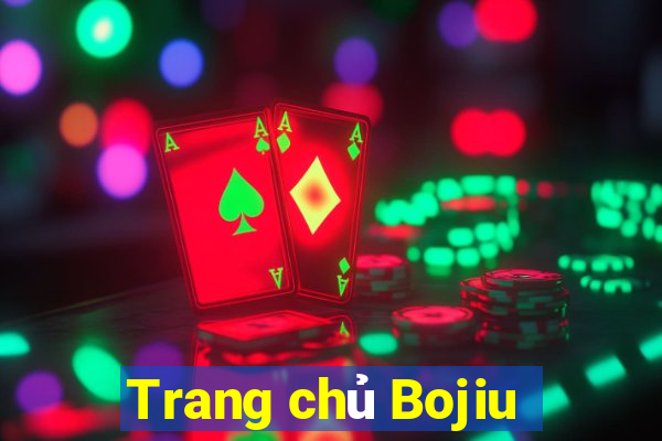 Trang chủ Bojiu