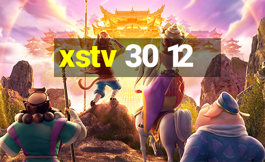 xstv 30 12