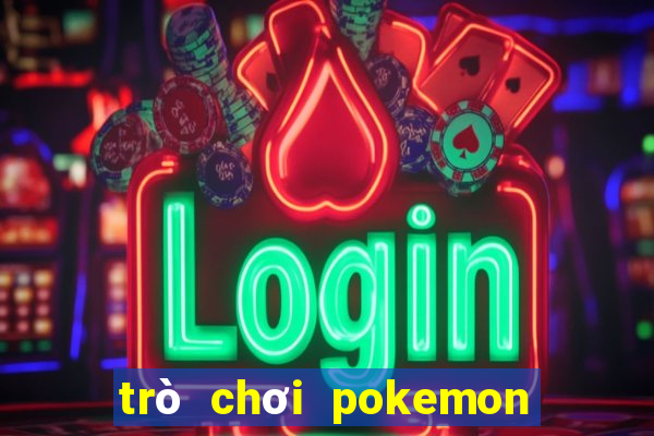 trò chơi pokemon go 2