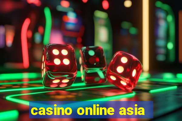 casino online asia