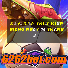 xổ số kiến thiết kiên giang ngày 14 tháng 8