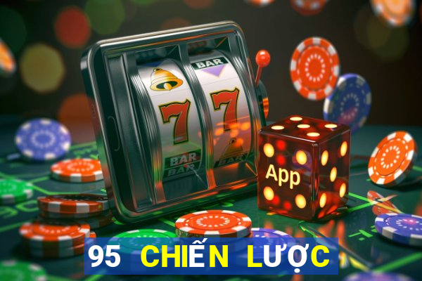 95 CHIẾN LƯỢC Việt nam