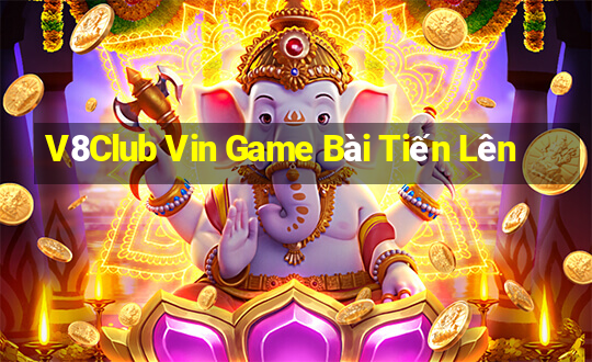 V8Club Vin Game Bài Tiến Lên