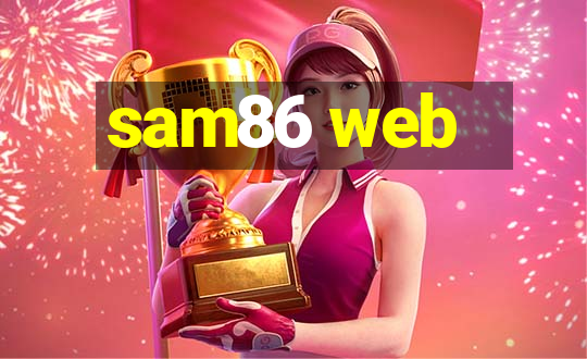 sam86 web