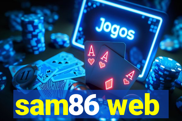 sam86 web