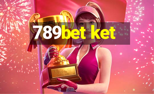 789bet ket