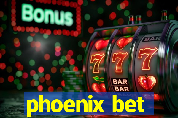 phoenix bet