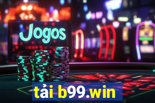 tải b99.win