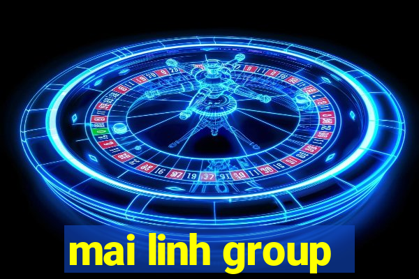 mai linh group