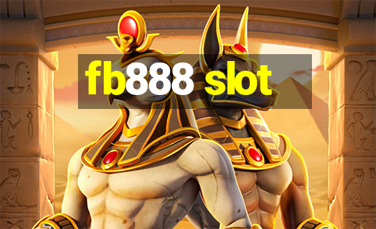 fb888 slot