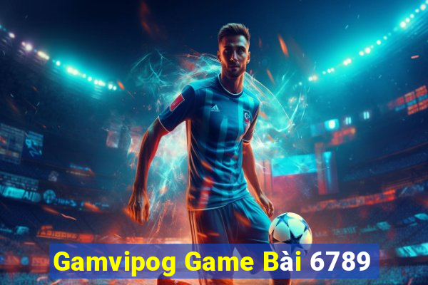 Gamvipog Game Bài 6789