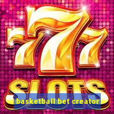 basketball bet creator