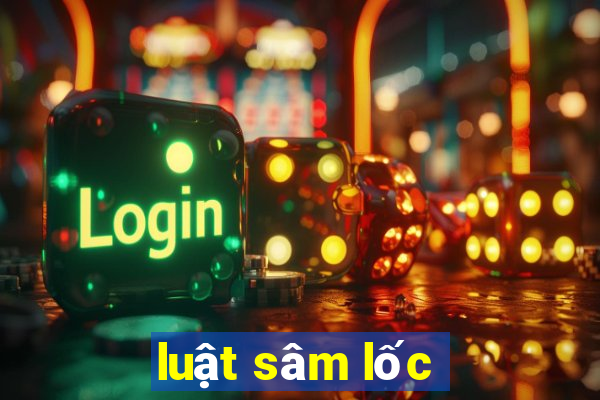 luật sâm lốc