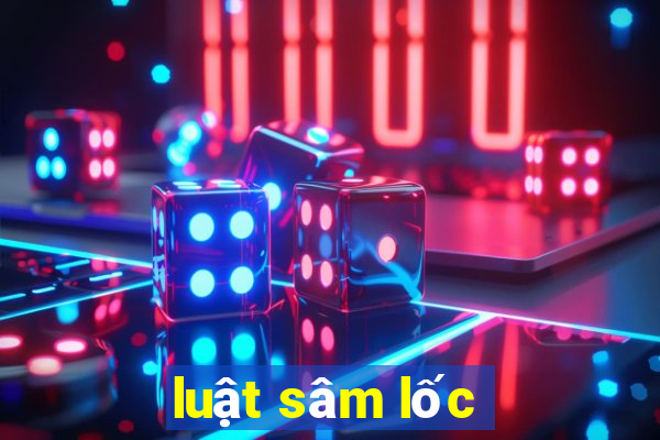 luật sâm lốc