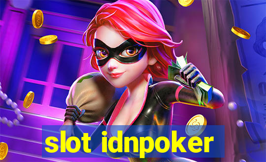 slot idnpoker