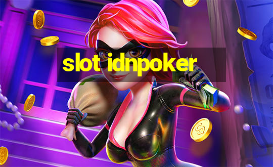 slot idnpoker