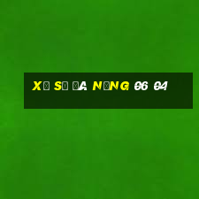 xổ số đà nẵng 06 04