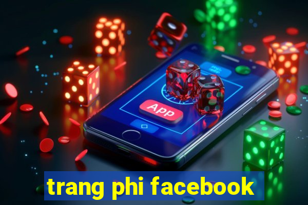 trang phi facebook