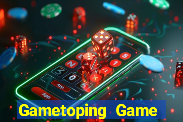 Gametoping Game Bài Uy Tín