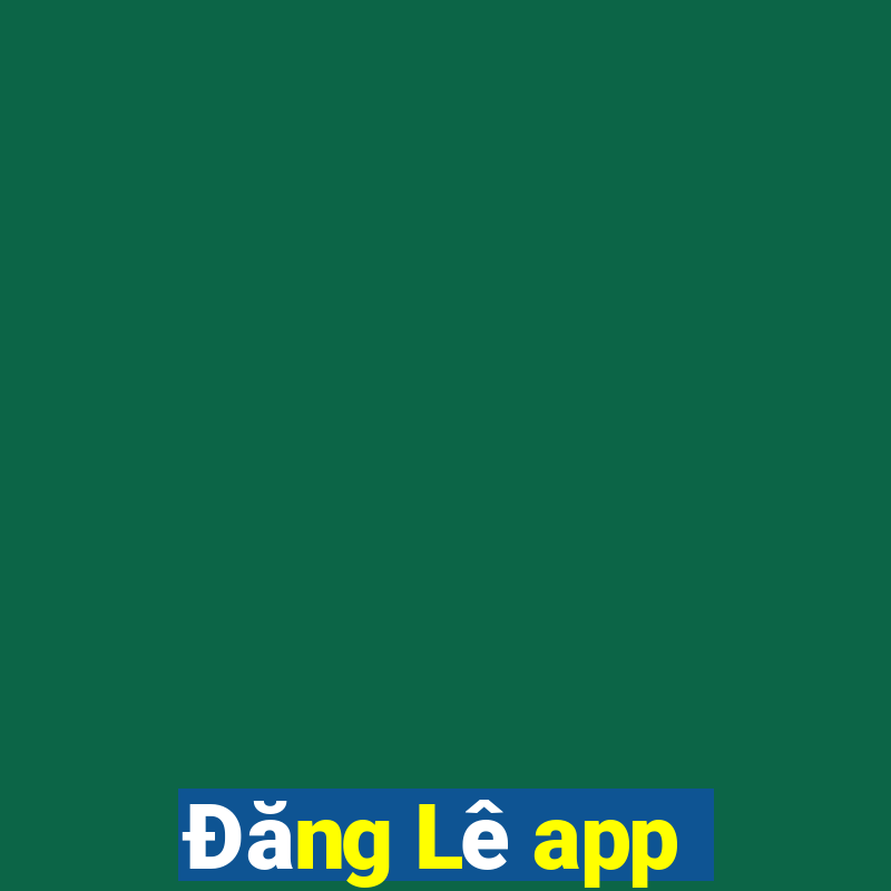 Đăng Lê app