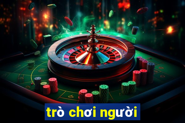 trò chơi người