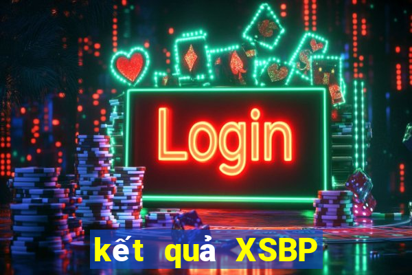 kết quả XSBP ngày 22