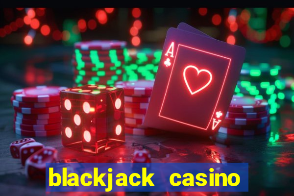 blackjack casino card game 21