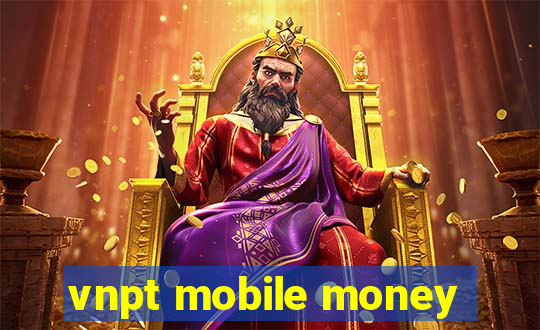 vnpt mobile money