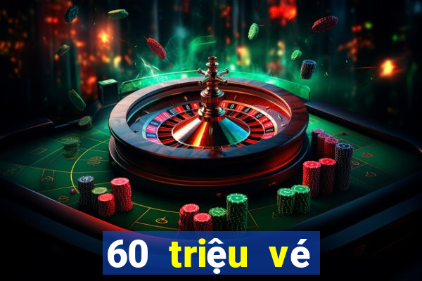 60 triệu vé số ở Việt nam