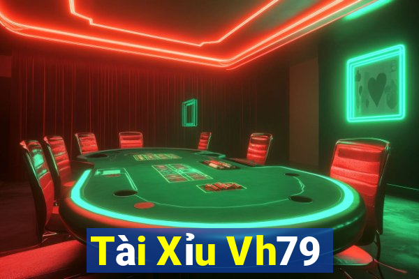 Tài Xỉu Vh79