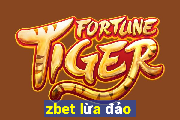 zbet lừa đảo