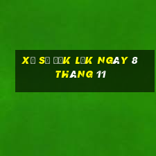 xổ số đắk lắk ngày 8 tháng 11