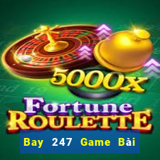 Bay 247 Game Bài Binh 9 Cây