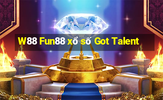 W88 Fun88 xổ số Got Talent