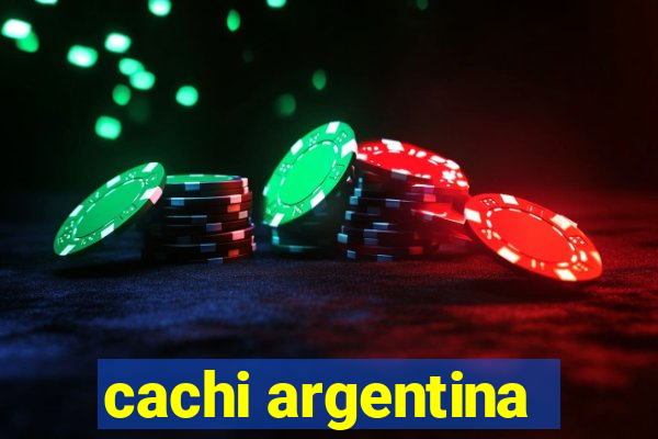 cachi argentina