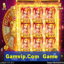 Gamvip.Com Game Bài Miễn Phí