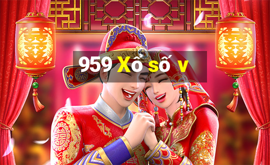 959 Xổ số v