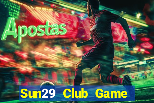 Sun29 Club Game Bài G52