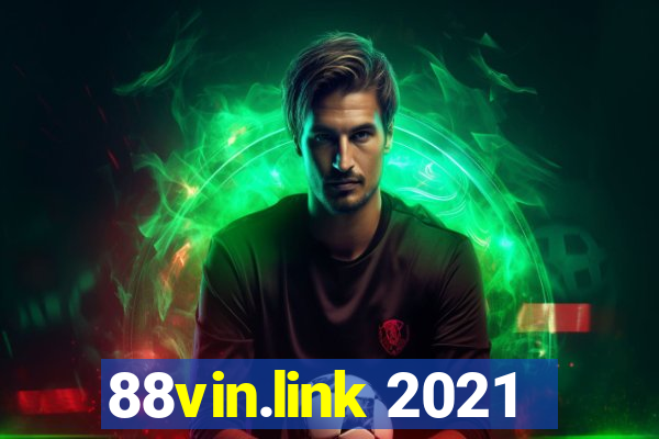 88vin.link 2021