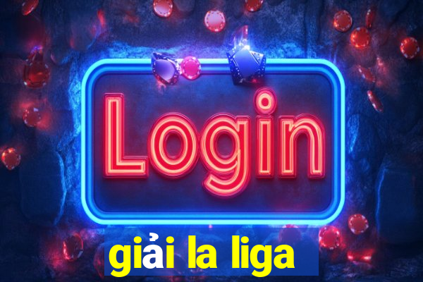 giải la liga