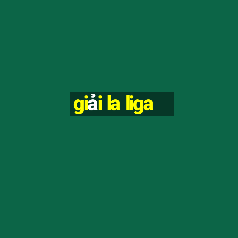 giải la liga